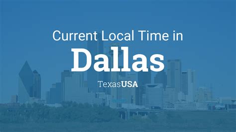 So, when it is it will be. . Current time in texas dallas